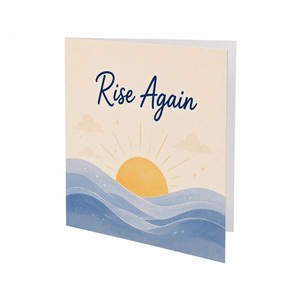 Rise Again Encouragement Greeting Card