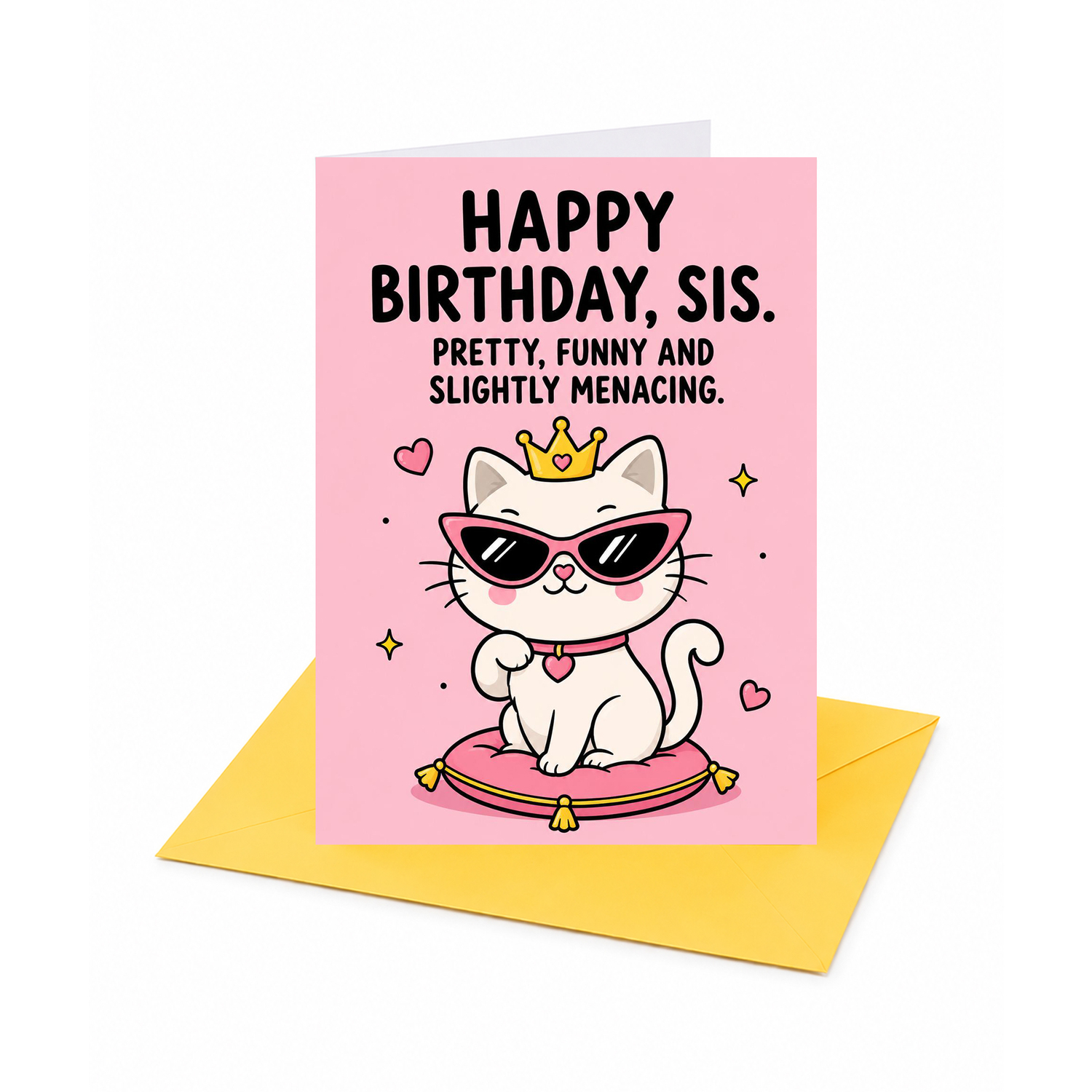  - Happy Birthday Sis Pretty Funny And Slightly Menacing Sister Birthday Card - Image 3