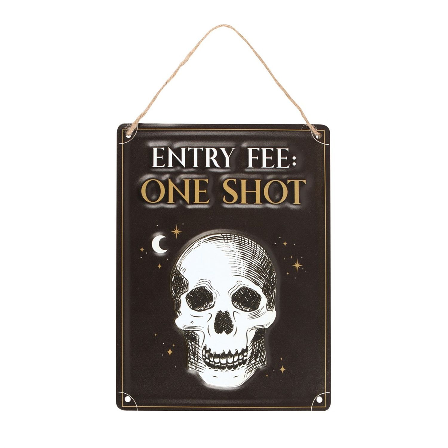 Something Different Entry Fee One Shot Hanging Sign - Black/White/Gold - One Size