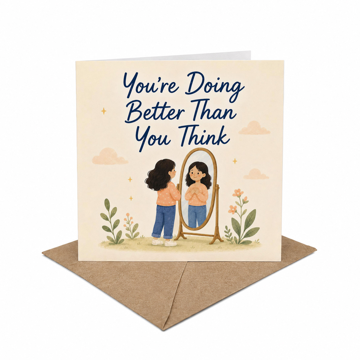 Brightfeel You're Doing Better Than You Think Encouragement Greeting Card - Multi