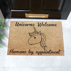 Unicorns Welcome, Humans By Appointment Doormat