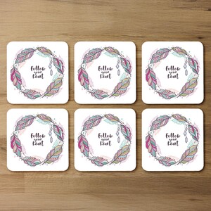 Follow Your Heart Coaster