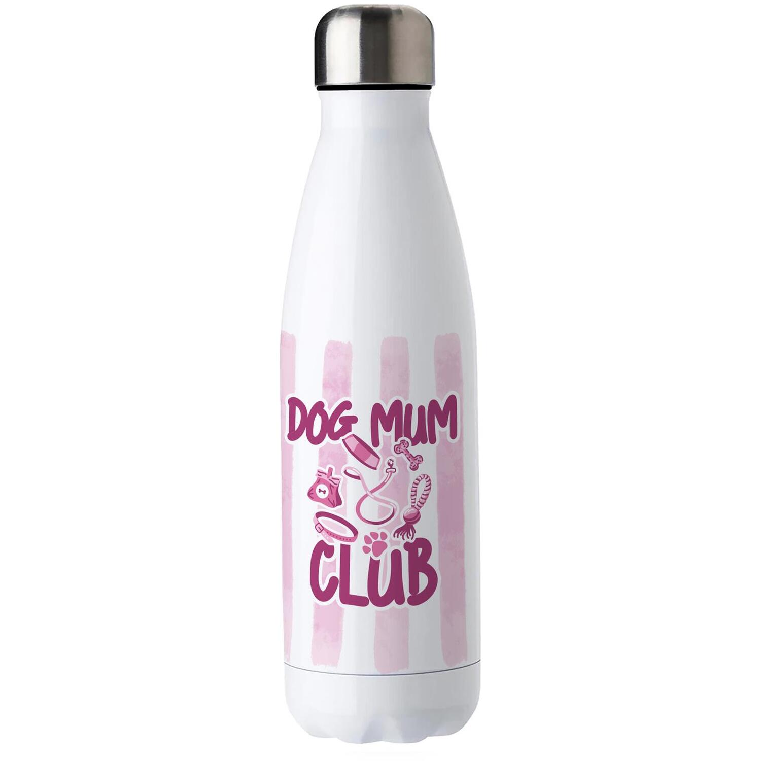 Purely Home Dog Mum Club Stainless Steel Water Bottle