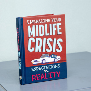 Embracing Your Midlife Crisis Book