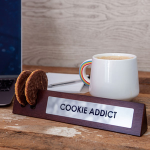 Brown Wooden Desk Sign Cookie Addict shot 2548962