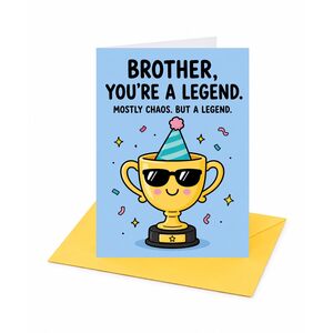 Brother You're a Legend Birthday Card
