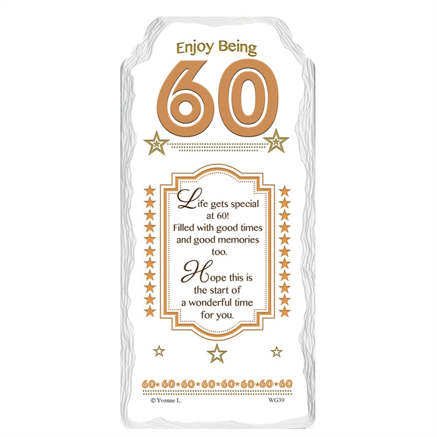 Enjoy Being 60 Sentimental Handcrafted Ceramic Plaque - Multi