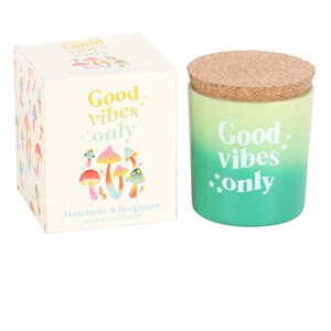 Good Vibes Only Mandarin  Bergamot Candle