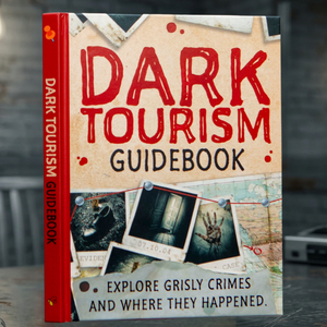 Dark Tourism Guidebook