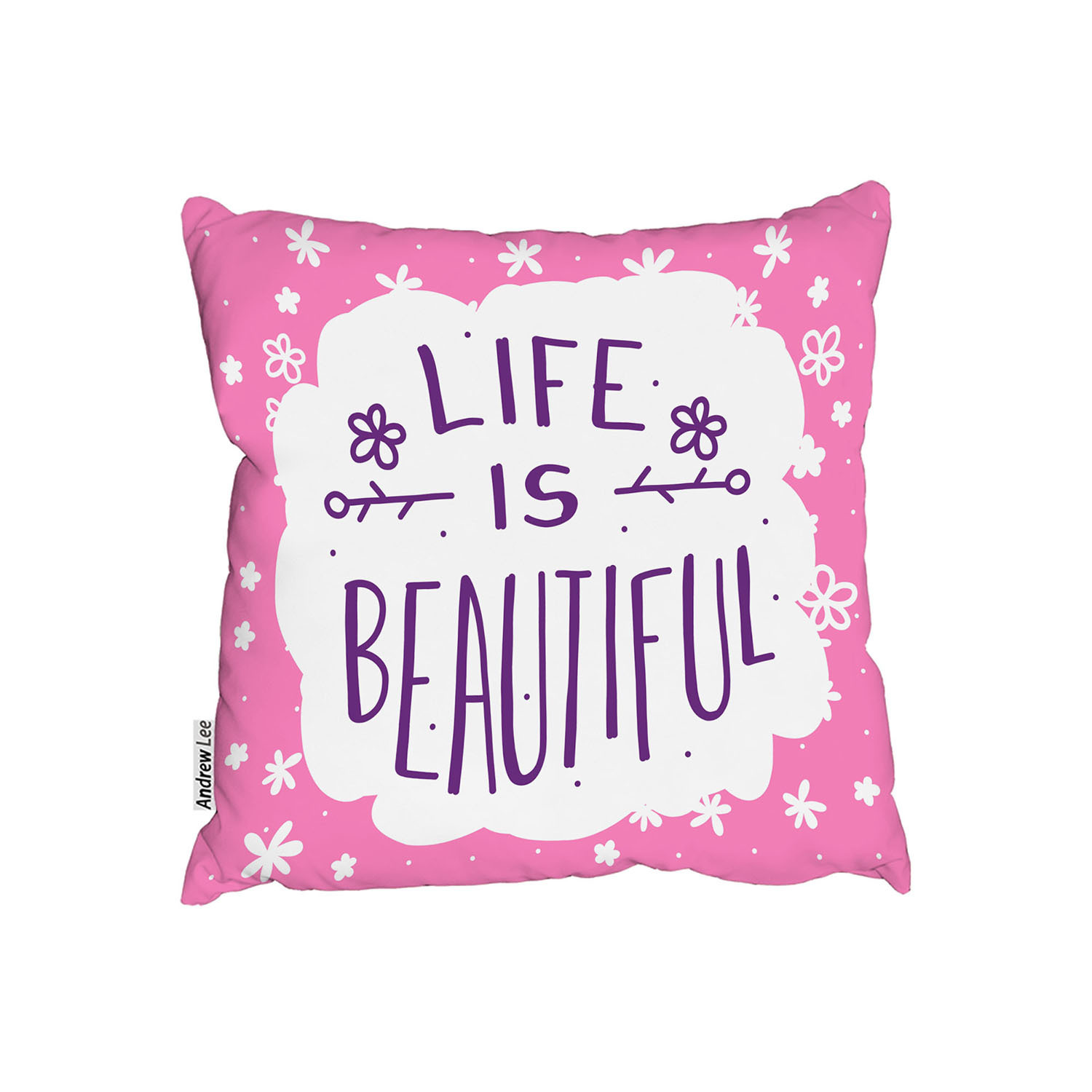 Life Is Beautiful Cushion - Pink / 60cm