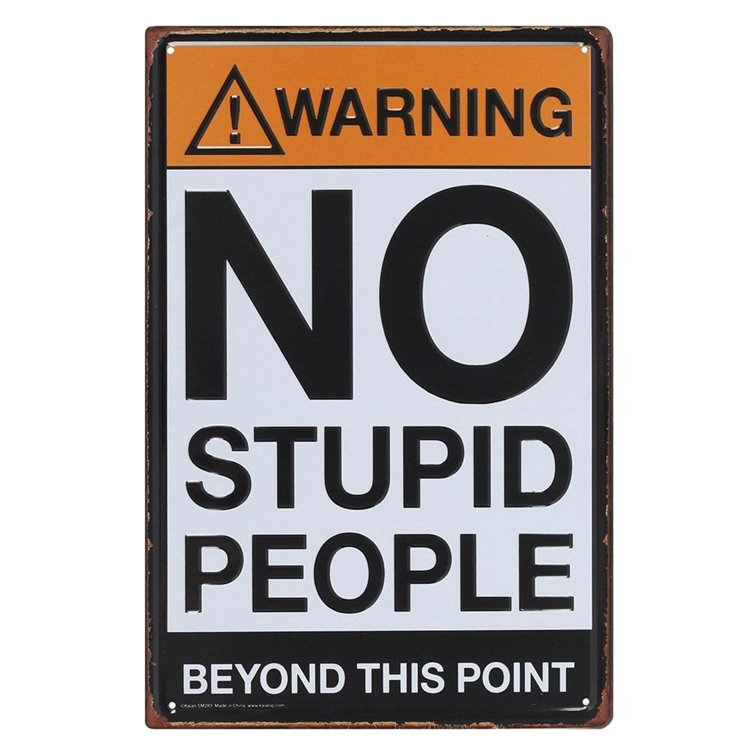 Something Different No Stupid People Plaque - Black/White/Orange - One Size