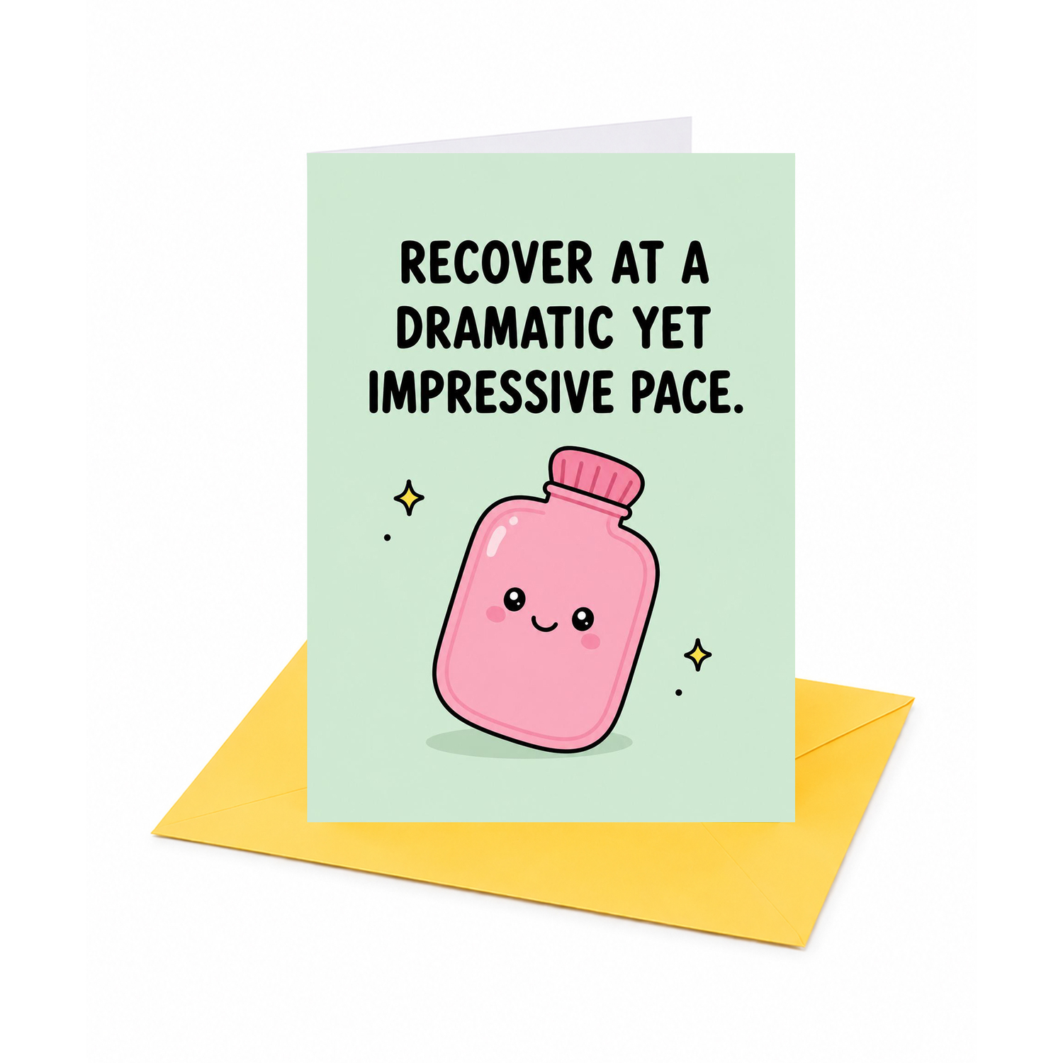 Brightfeel Recover At A Dramatic Yet Impressive Pace Get Well Soon Card - Multi