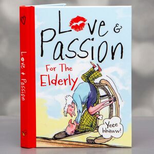 Love & Passion for The Elderly Book
