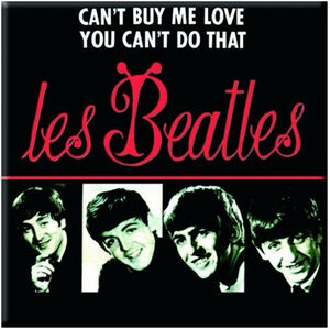 The Beatles Can´t Buy Me Love/You Can´t Do That Fridge Magnet