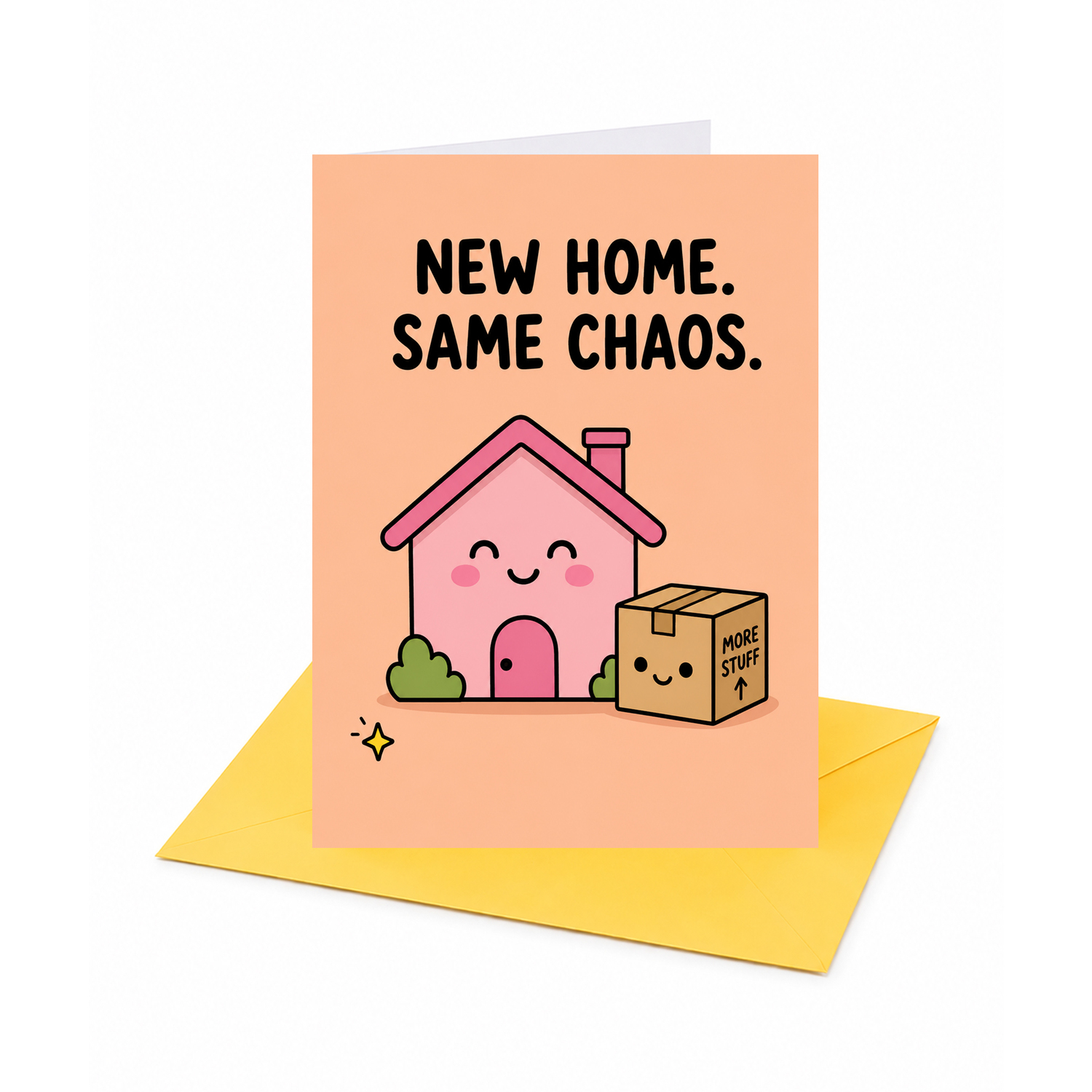 Brightfeel New Home. Same Chaos New Home Card - Multi