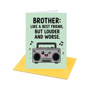 Brother Like a Best Friend But Louder Birthday Card