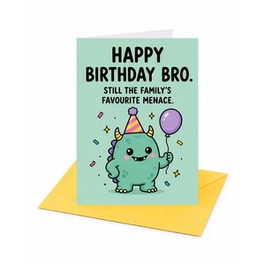 Brother Family's Favourite Menace Birthday Card