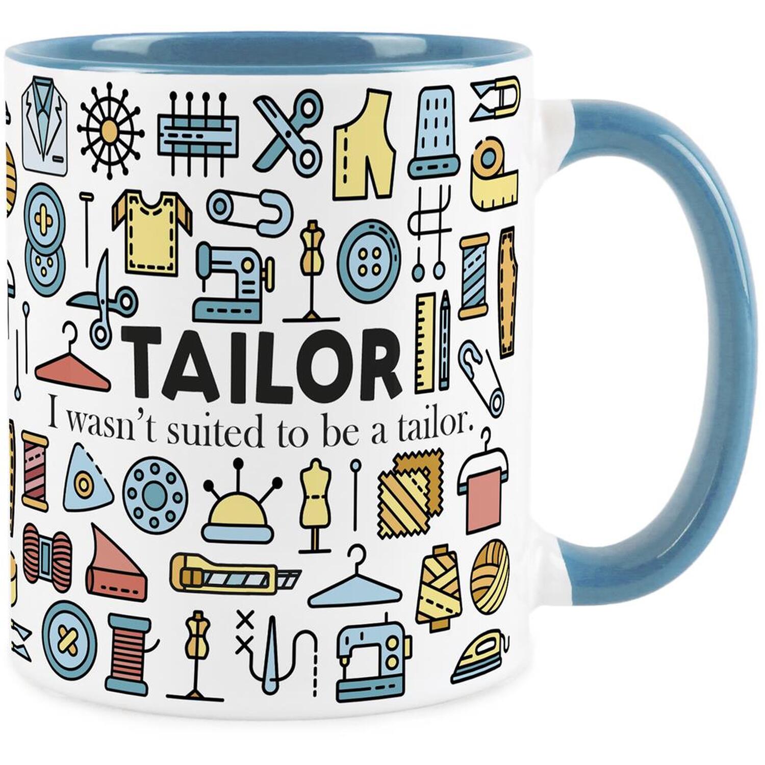 B&Q - Tailor MugHumorous Suit Maker & Fitter Novelty Gifts For TailorsTea/coffee Hot Drinks Light Blue Ceramic Cup Present - Image 2
