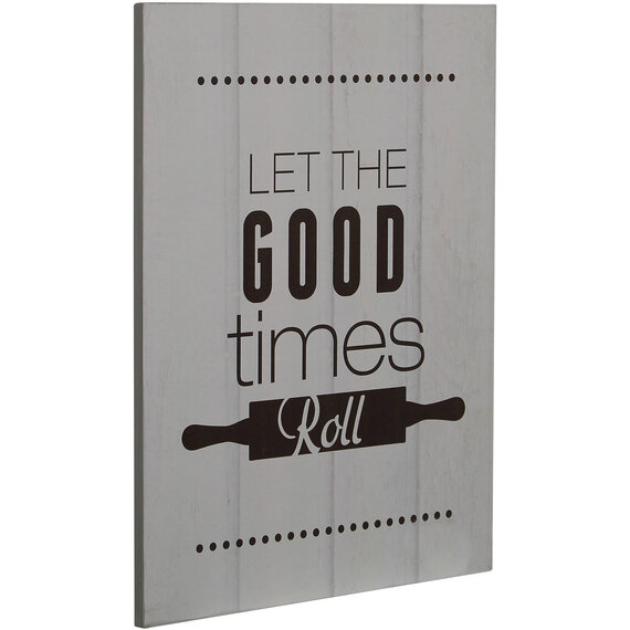 Pun and Games Let The Good Times Roll Wall Plaque