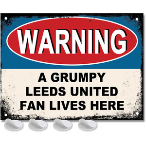 Leeds United Grumpy Football Fan Sign Man Cave Gift For Men