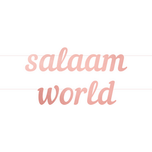 Salaam World Letter Banner  Rose Gold