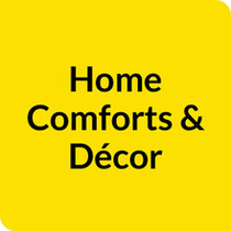 Home Comforts & Decor