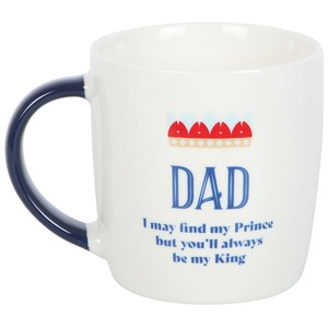 Dad You'll Always Be My King Mug