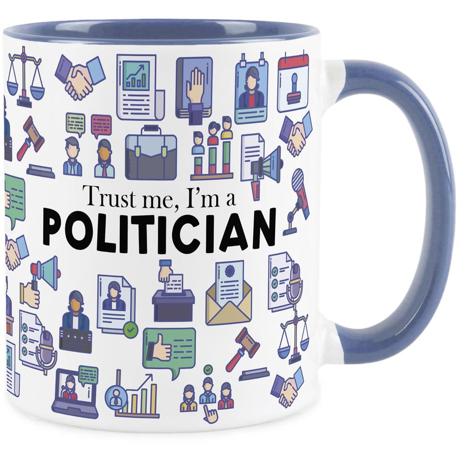 B&Q - Politician MugHumorous Politics & Parliament Themed Novelty GiftsTea/coffee Hot Drinks Blue Ceramic Cup Present - Image 2