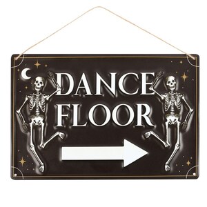 Skeleton Dance Floor Party Sign