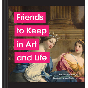 Friends to Keep in Art and Life Book