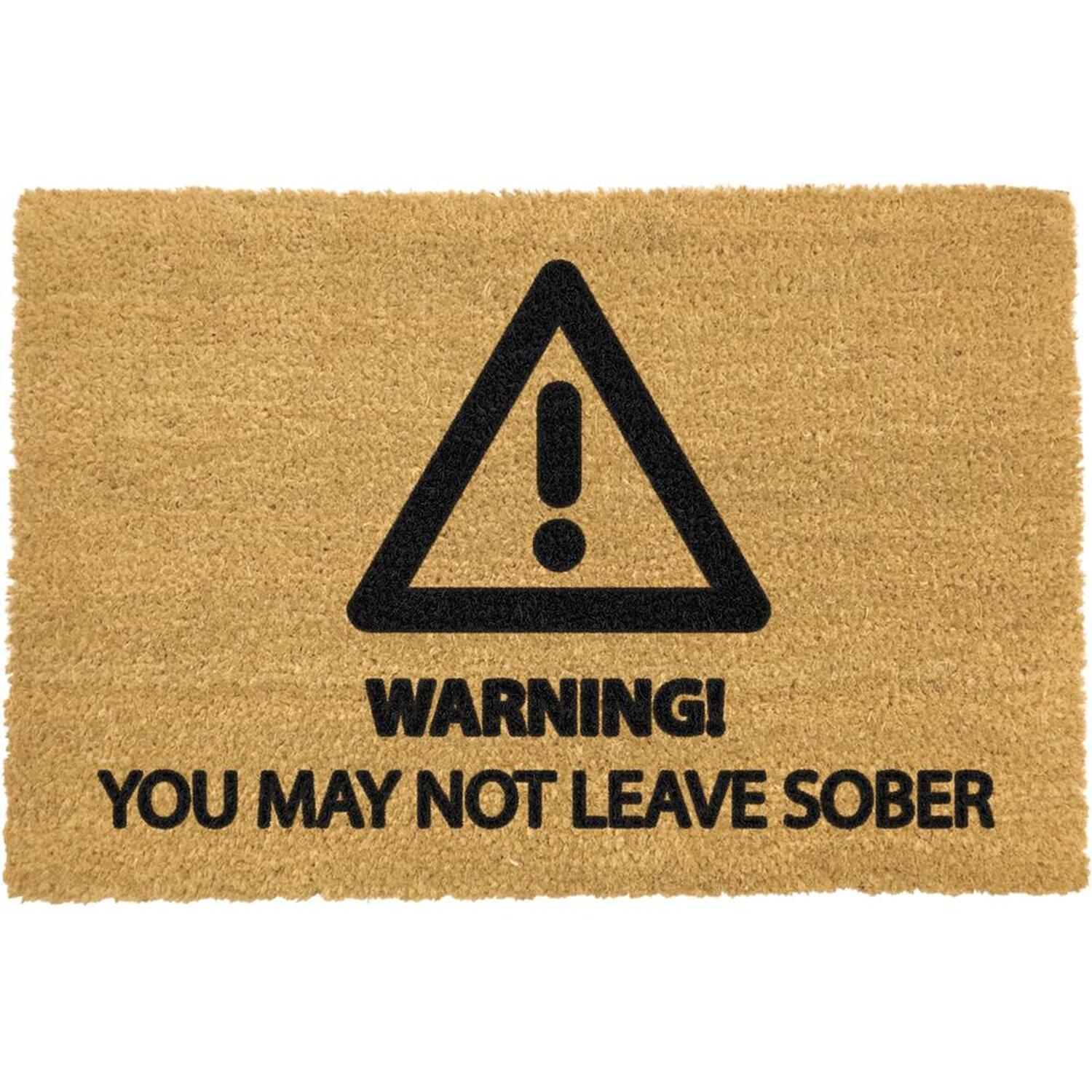 Sober Warning Doormat - Brown
