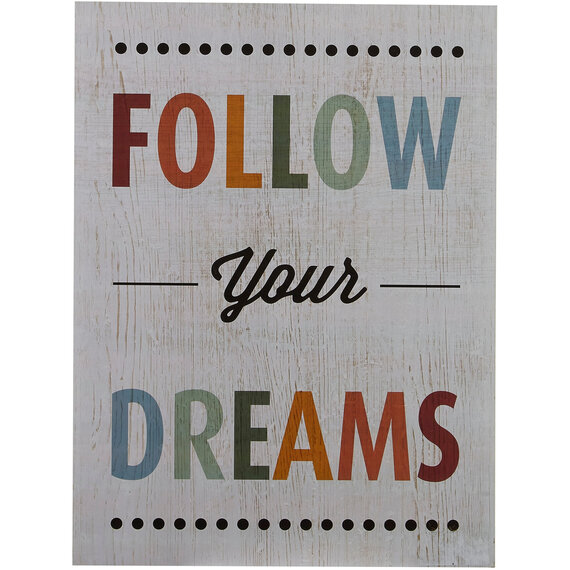 Madera Follow Your Dreams Wall Plaque