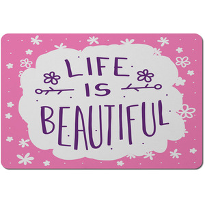 Life Is Beautiful Placemat