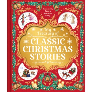 My Treasury of Classic Christmas Stories